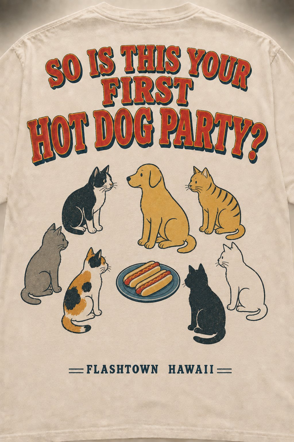 So is this your first hot dog party t-shirt with cats and a dog around hot dogs